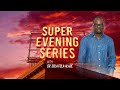 Super Evenings Series Q3 Part 2 | The Power of Altars to Alter (Change) Your Destiny