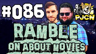 Ramble On About Movies #086 - July 4th! Cocaine Bear Casting! Spielberg and Netflix! @ThePJCampbellNetwork