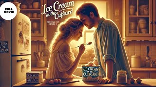 Ice Cream in the Cupboard