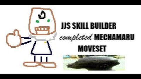 Complete Mechamaru Moveset JJS Skill Builder @acchrume