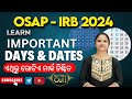 OSAP IRB 2024 || Important Days and Dates || Theory and MCQ's ||With Neha Ma'am#osap#irb#policeSI#