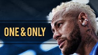 Neymar Jr. - One and Only - Skills and Goals | HD