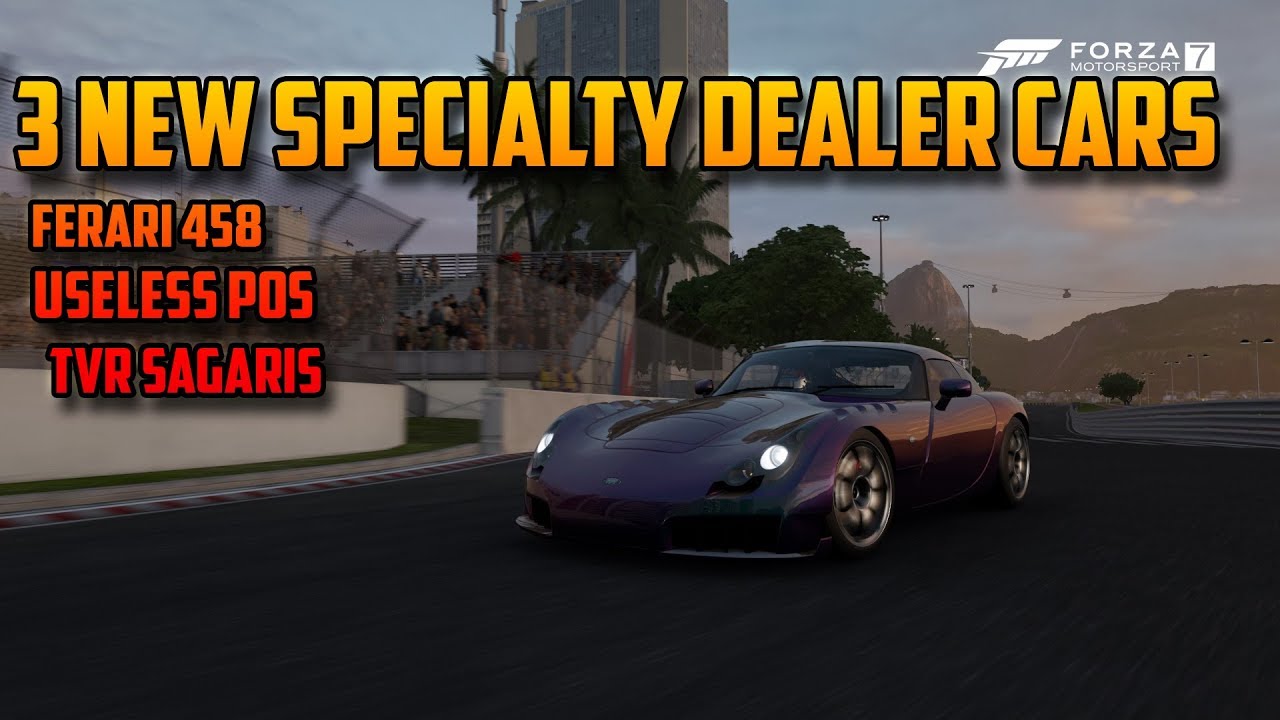 NEW! 3 NEW SPECIALTY DEALER CARS IN FORZA MOTORSPORT 7 YouTube