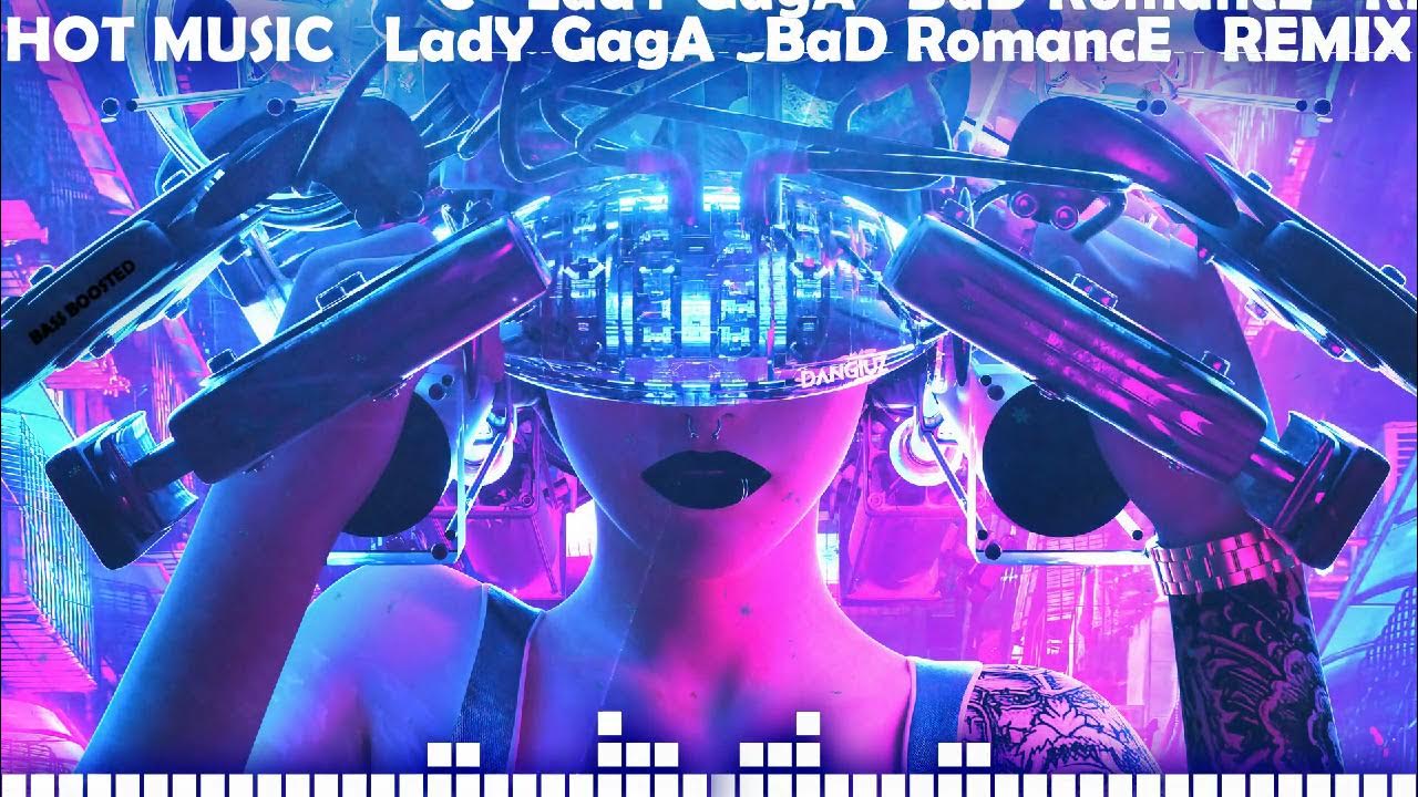 Bad romance remix