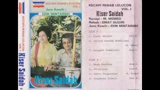 Eem Mintarsih, Mang Memed & Emat Sugiri - Kiser Saidah