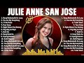 Julie anne san jose best opm songs playlist 2024 ever  greatest hits full album