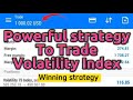 POWERFUL STRATEGY TO TRADE ALL PAIRS, VIX 75, VIX 100, VIX 10 and others