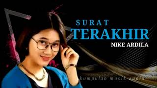 SURAT TERAKHIR - Nike ardila