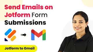 How to Send an Email When a Form is Submitted in Jotform - Jotfrom Gmail Integration