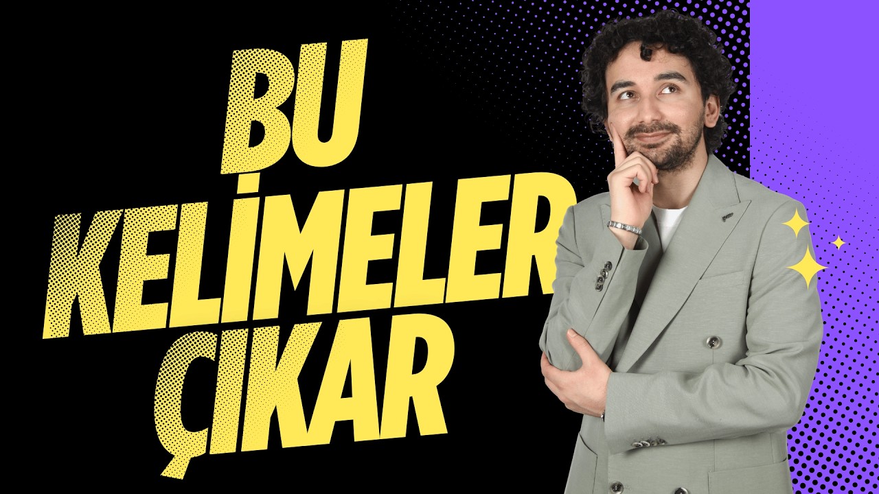 BU KELİMELERİ BİLMEDEN SINAVA GİRME! | YDS - YÖKDİL - YDT 2026