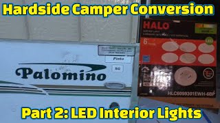 HardSide Camper conversion: Part 2 lights and electrical
