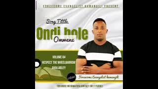 Evangelist Kamangili - Ondi Hole Omwene