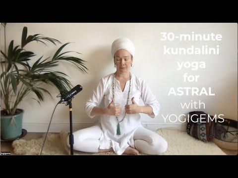 30 minute kundalini yoga for astral projection | EXPAND INTO THE ASTRAL ...