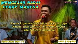 MENGEJAR BADAI // GERRY MAHESA // LIRIK #gerrymahesa