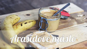 Výhody arašidového masla?