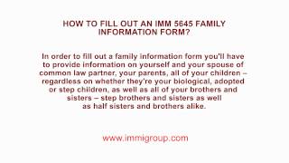 How to fill out an IMM 5645 Family Information form?