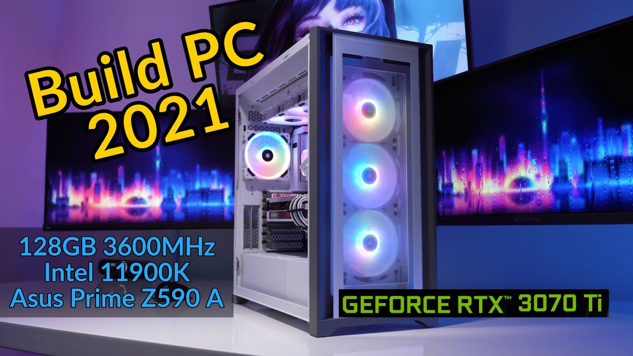 Building my new Gaming PC RTX 3070 Ti Intel i9 11900k 128GB