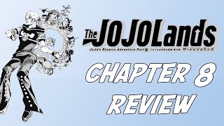 JJBA Part 9: The JOJOLands Chapter 8 - 'Let's Go Look at Luxury Watches' Review