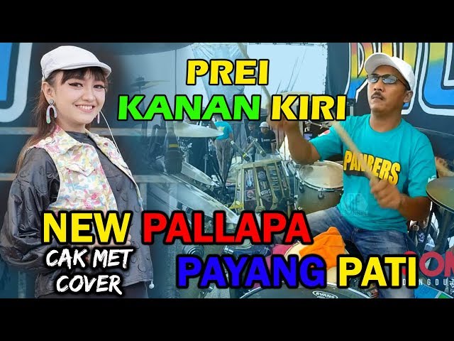 PREI KANAN KIRI - JIHAN AUDY NEW PALLAPA PAYANG PANBERS  CAK MET class=