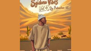 Sgidongo Vibes Vol4 mixed By Djy Pickachuu