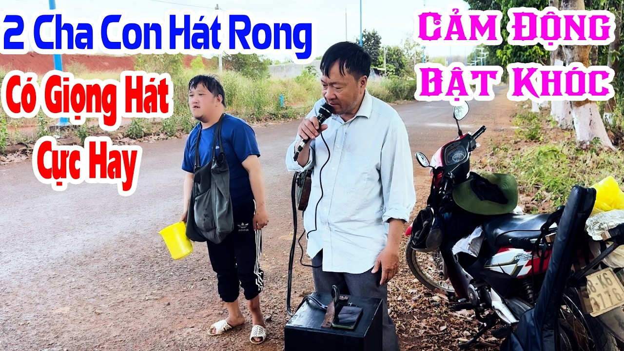 Hat Rong Xuất Hiện 2 Cha Con Hát Rong Có Giọng Hát Cực Hay | Anh Biết Em Đi ...
