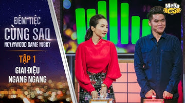 Trò chơi Giai Điệu Ngang Ngang | Tập 1 - P2 | Đêm Tiệc Cùng Sao