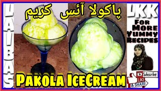 Pakola Icecream | Ramadan Special Recipe in Urdu / Hindi -LKK