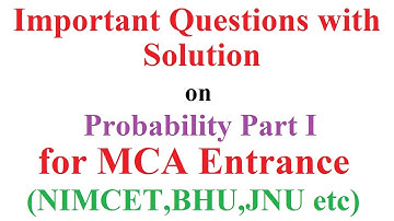 MCA Entrance Preparation #17: Important Questions on Probability Part I