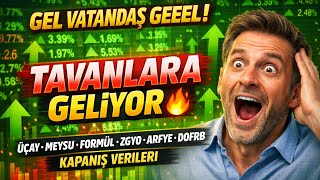 Gel Vatandaş Geeeeel Tavanlara Gel Üçay Meysu Formül Zgyo Arfye Dofrb Kapaniş Veri̇leri̇