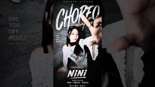 Choreography By NiNi |CREATOR.STUDIO 克艾特娛樂 #dance