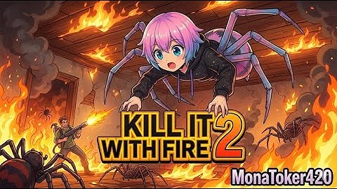 BURNING THE MULTIVERSE! 🔥 The Ultimate Spider Hunt in Kill It With Fire 2