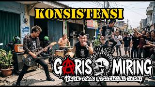 GARIS MIRING - KONSISTENSI (LYRIC VIDEO)