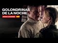 GOLONDRINAS DE LA NOCHE. Película Completa en Español. Todas las Series. Parte 3. RusFilmES