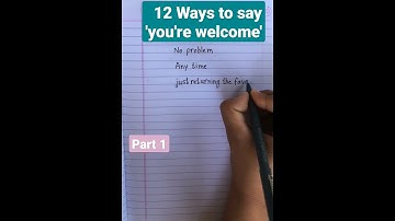 12 Ways to say 