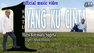 SATU YANG KU CINTA - Haris Rotinsulu Sugeha. Cipt. Atox Potax - LAGU INDONESIA TERBARU 2020