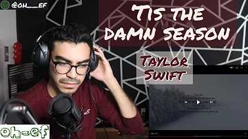 Taylor Swift | 'tis the damn season | evermore | REACTION