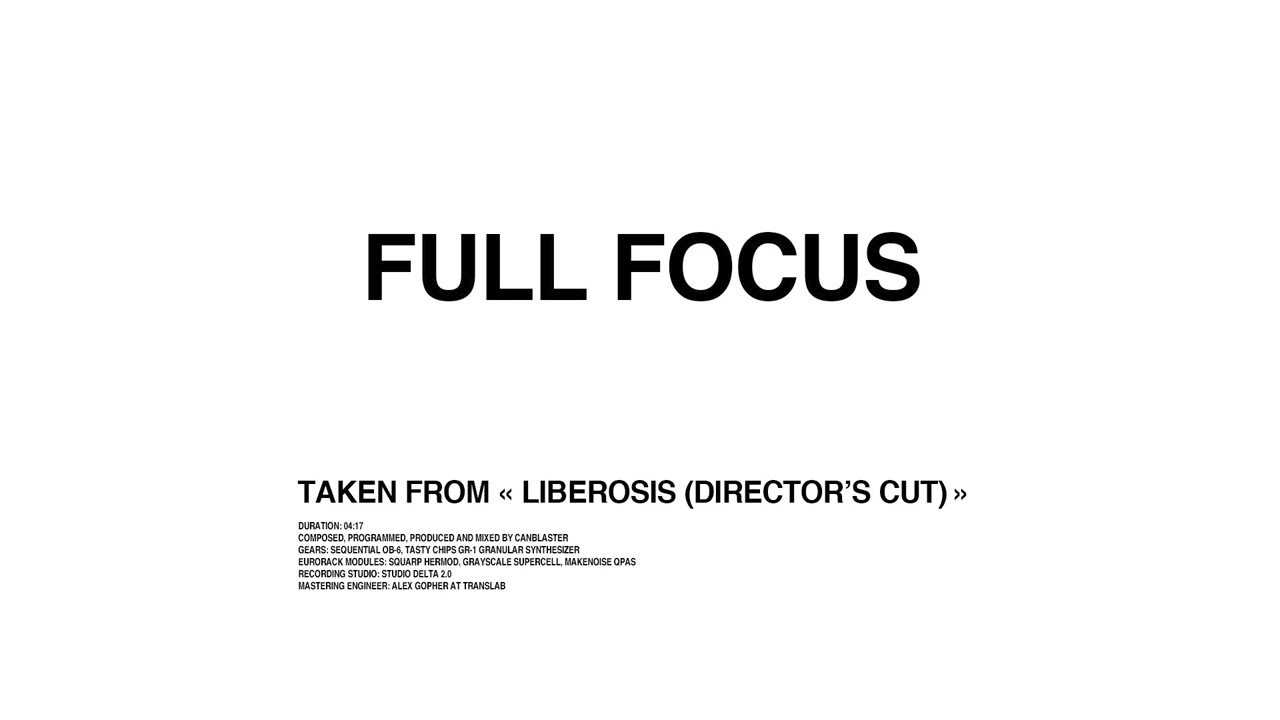 Canblaster – Full Focus (Official Audio) adlı videoyu YouTube'da izle Canblaster – Full Focus (Official Audio) adlı videoyu YouTube'da izle