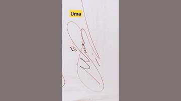 Uma |#signature #calligraphy #shorts #viral #art #artist #trending #handwriting #viralvideo #pen