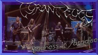 Tyrant Eyes - Madness in Paradise (live aus Fürth Steinbachwiesen Open Air)