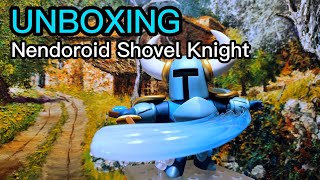 Nendoroid Shovel Knight | Good Smile Company | Unboxing
