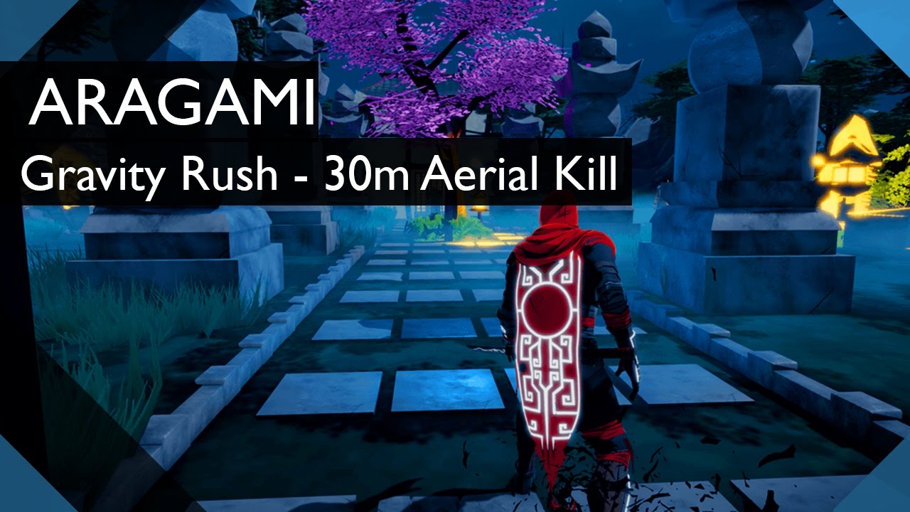 Aragami - Gravity Rush / 30m Aerial Kill guide
