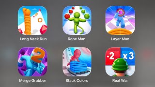 Rope Man, Layer Man, Merge Grabber, Stack Colors, Real War, Long Neck Run Gameplay
