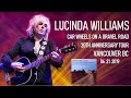 Capture de la vidéo Lucinda Williams (Full Set) 2019 Live At The Commodore Vancouver Bc