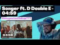 Songer ft. D Double E - 04:59 [Reaction] | Some guy