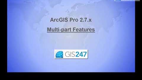 Editing with ArcGIS Pro - Multi-Part Features