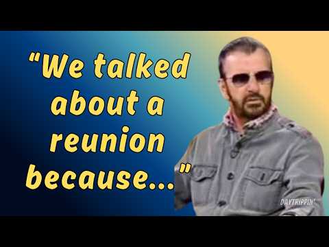 Ringo Starr reveals The Ex-Beatles talked about Reunion before John Lennon died