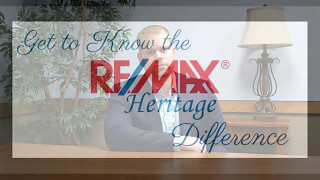 Get to Know the RE/MAX Heritage Difference