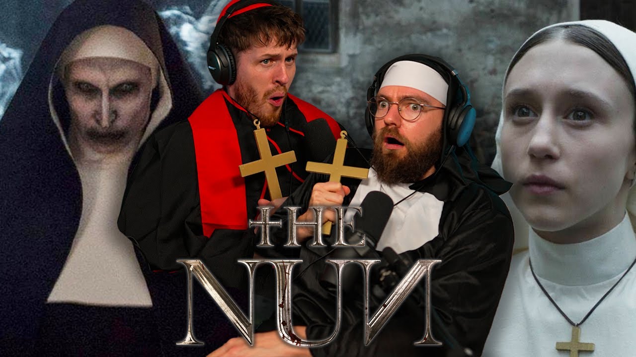 The Nun (2018) VALAK BE GENTLE PLS | First time watching