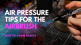 Air Pressure Basic Tips