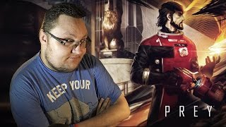 PREY, ЧТО С ТОБОЙ НЕ ТАК? (ОБЗОР)